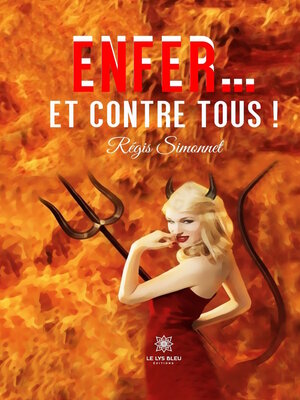 cover image of Enfer... et contre tous !